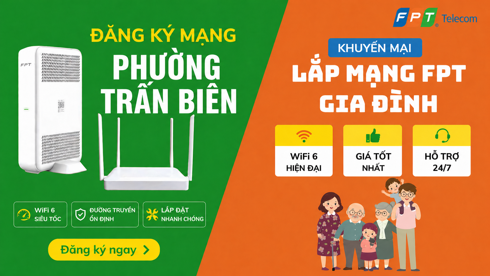 Đăng ký mạng FPT phường Trấn Biên với WiFi 6 siêu tốc, đường truyền ổn định, lắp đặt nhanh chóng cho gia đình.