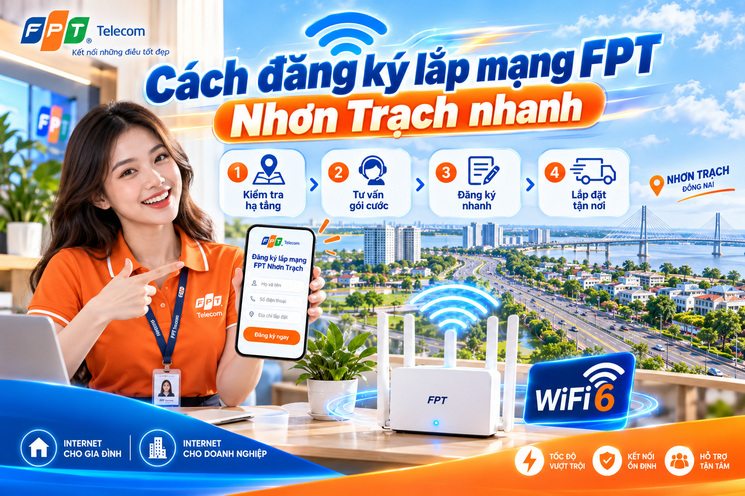 Cách đăng ký lắp mạng FPT Nhơn Trạch nhanh và thuận tiện