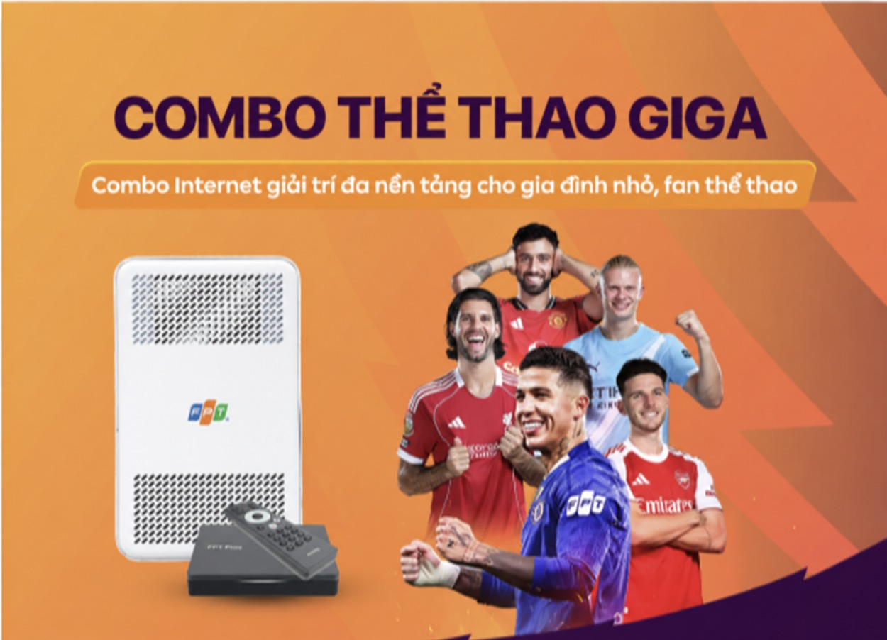 Combo Thể Thao GIGA 2026 – WiFi 6, FPT Play Ngoại Hạng Anh, Tặng Camera