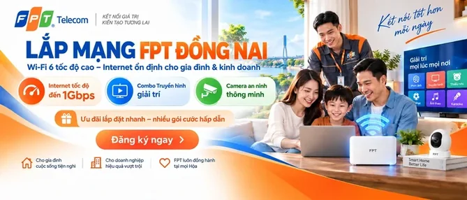 Lắp mạng FPT Đồng Nai 2026