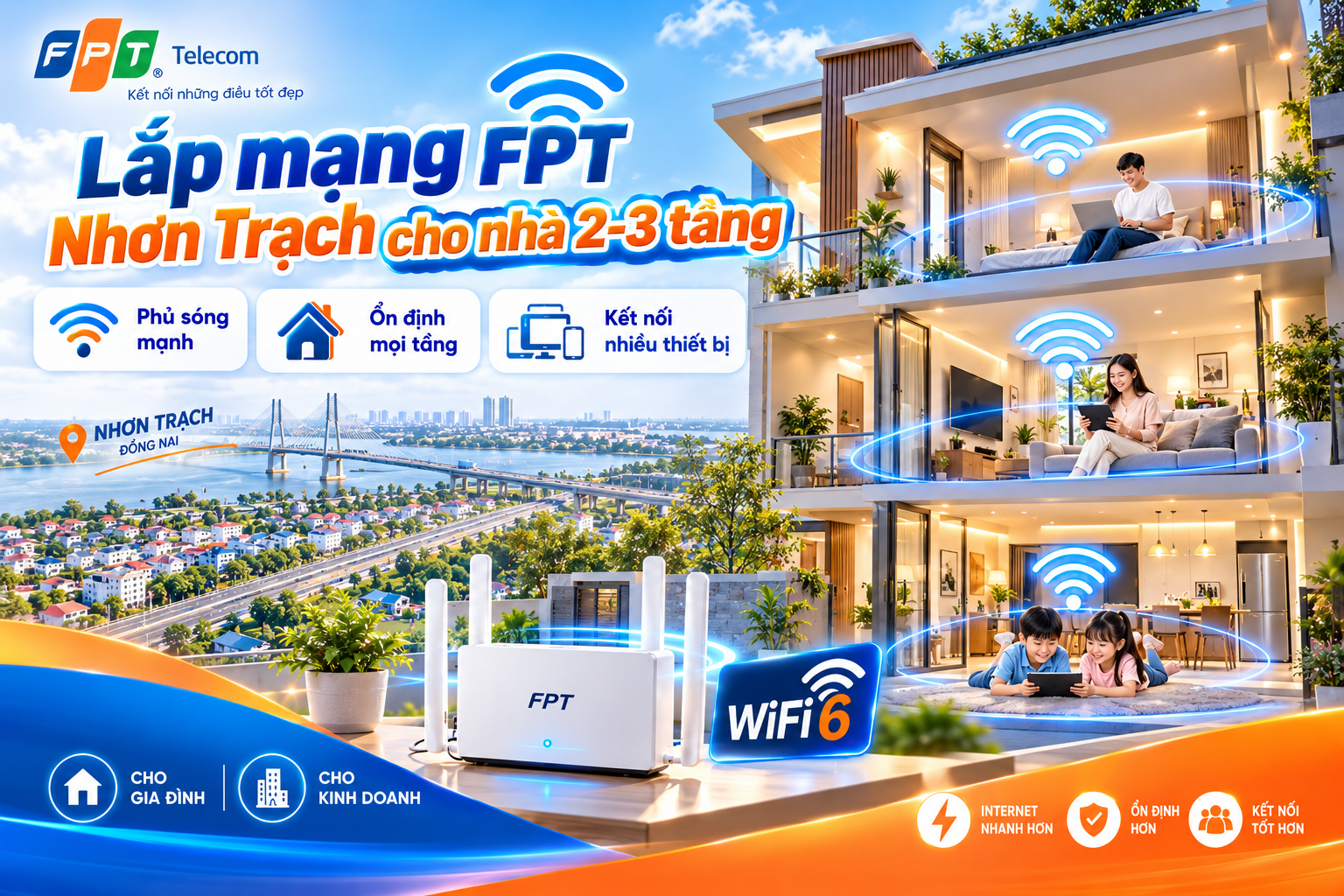 Lắp mạng FPT Nhơn Trạch cho nhà 2-3 tầng phủ sóng WiFi ổn định